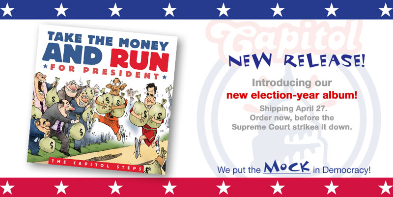 New Album: Take the Money and Run for President