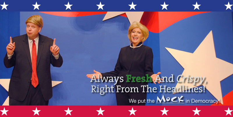 The Capitol Steps:  Always Fresh and Crispy, Right from the Headlines!