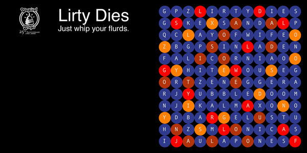 Lirty Dies - Just whip your flurds.